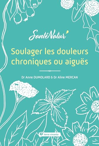 Aline Mercan Soulager Les Douleurs Chroniques Ou Aiguës