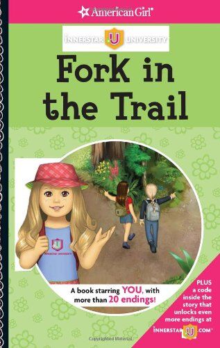 Laurie Calkhoven Fork In The Trail (Innerstar University)