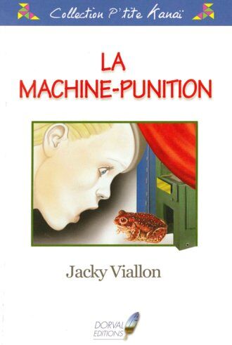 Jacky Viallon La Machine-Punition