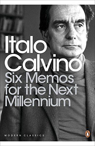 Italo Calvino Six Memos For The Next Millennium (Penguin Modern Classics)