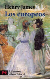 Henry James Los Europeos (El Libro De Bolsillo - Literatura, Band 5545)