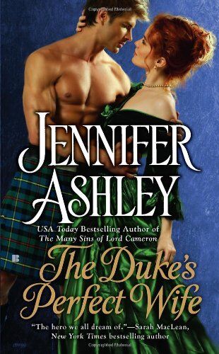 Jennifer Ashley The Duke'S Perfect Wife (Mackenzies Series, Band 4)