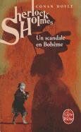 Conan Doyle Un Scandale En Boheme: (Policiers)