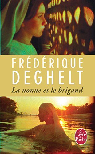 Frédérique Deghelt La Nonne Et Le Brigand