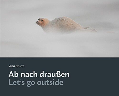 Sven Sturm Ab Nach Draußen / Let'S Go Outside