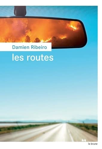 Damien Ribeiro Les Routes