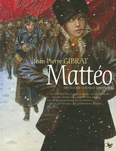 Jean-Pierre Gibrat Matteo Tome 2