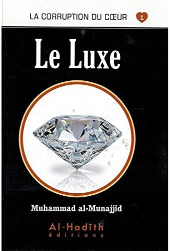 Muhammad al-Munajjid Le Luxe