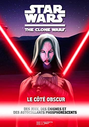 Collective Star Wars - The Clone Wars Le Cote Obscur