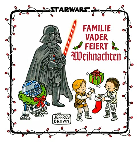 Jeffrey Brown Star Wars: Familie Vader Feiert Weihnachten