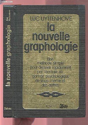 Luc La Nouvelle Graphologie