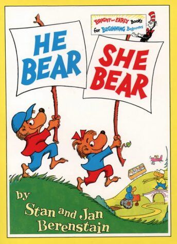 Stan Berenstain He Bear She Bear (Beginner Series)
