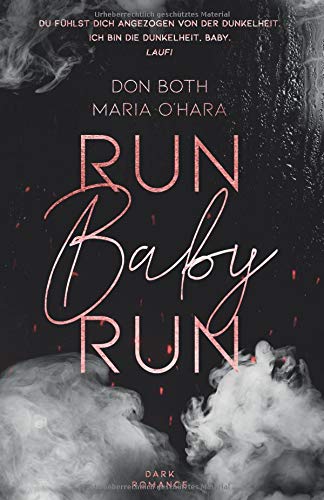 Don Both Run Baby Run (Mason & Emilia, Band 1)