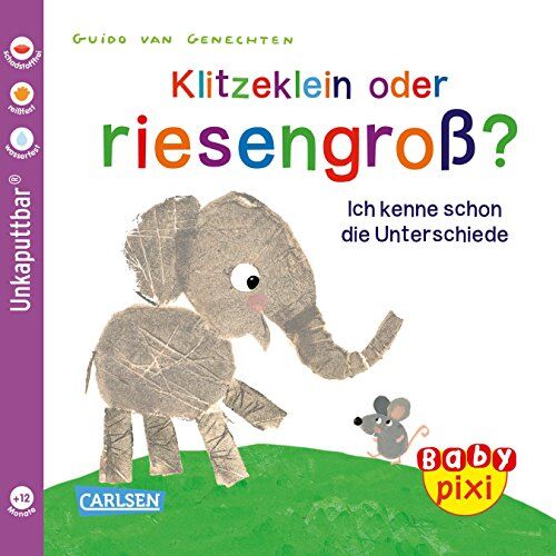 Maya Geis Baby Pixi 52: Klitzeklein Oder Riesengroß?: Ich Kenne Schon Die Unterschiede