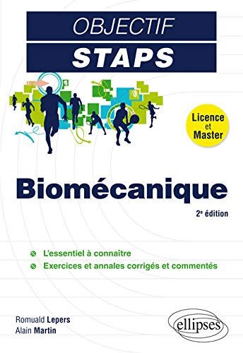 Romuald Lepers Biomécanique - 2e Édition (Objectif Staps)