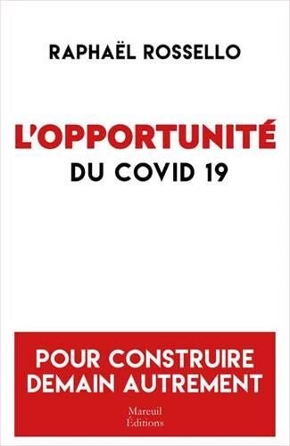 L'Opportunité Du Covid 19