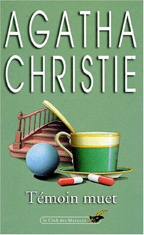 Agatha Christie Témoin Muet