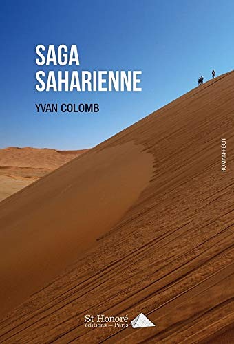 Yvan Colomb Saga Saharienne