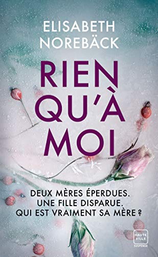 Rien Qu'À Moi (Hauteville Suspense)