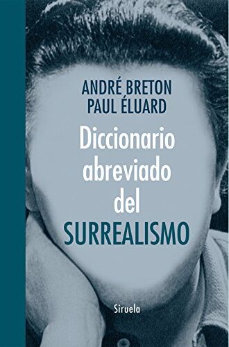 André Breton Diccionario Abreviado Del Surrealismo (Libros Del Tiempo, Band 324)