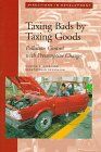 Eskeland, Gunnar S. Taxing Bads By Taxing Goods: Pollution Control With Presumptive Charges (Directions In Development (World Bank))