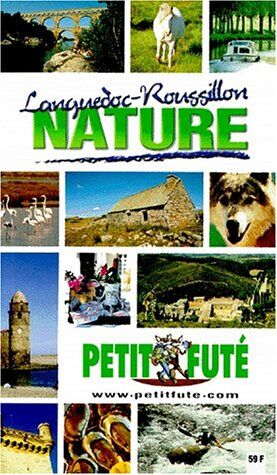 Dominique Auzias Languedoc-Roussillon Nature 2000, Le Petit Fute (Thematiques)