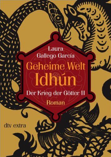 Laura Gallego García Geheime Welt Idhún 3 Der Krieg Der Götter Ii: Roman