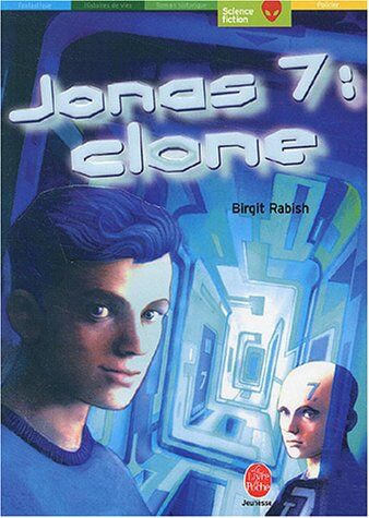 Birgit Rabish Jonas 7 : Clone (Science-Fiction)