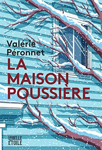 Valérie Péronnet La Maison Poussière