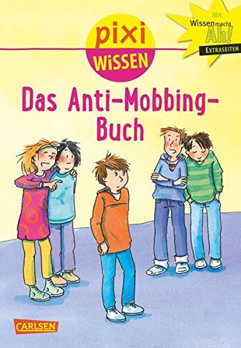 Pixi Wissen, Band 91: Das Anti-Mobbing-Buch