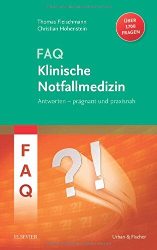 Thomas Fleischmann Faq Klinische Notfallmedizin