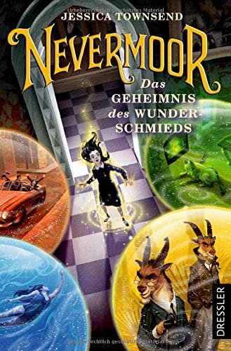 Jessica Townsend Nevermoor 2. Das Geheimnis Des Wunderschmieds