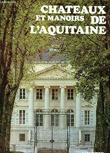 Graveline/Graveline L'Aquitaine 111497 (Chateaux Et Dem)