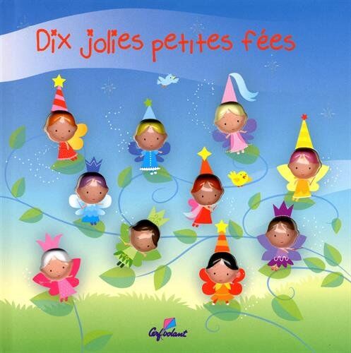 Collectif Dix Jolies Petites Fées