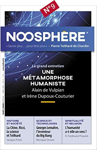 Saint-Léger éditions Noosphère N°9 Avril 2020 - Une Métamorphose Humaniste