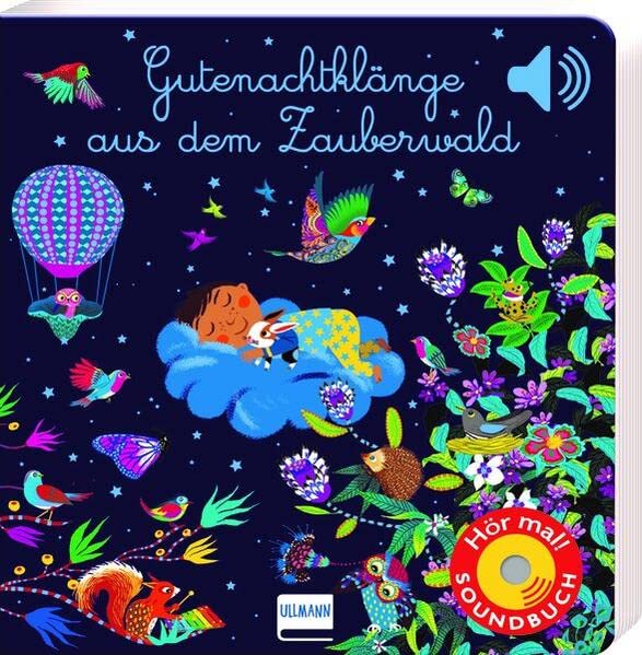 Emilie Collet Gutenachtklänge Aus Dem Zauberwald: Soundbuch Mit 6 Sounds   Fantasievolle Klänge Zum Einschlafen Für Kinder Ab 12 Monaten