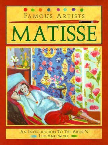 Antony Mason Matisse (Famous Artists)