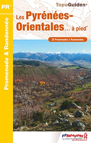 FFRandonnée Les Pyrénées-Orientales À Pied: Réf. D066