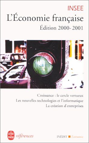 INSEE L' Economie Francaise, Edition 2000-2001