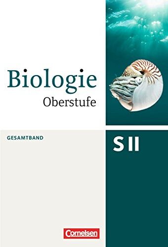 Weber, Prof. Ulrich Biologie Oberstufe [3. Auflage] - Allgemeine Ausgabe: Gesamtband - Schülerbuch