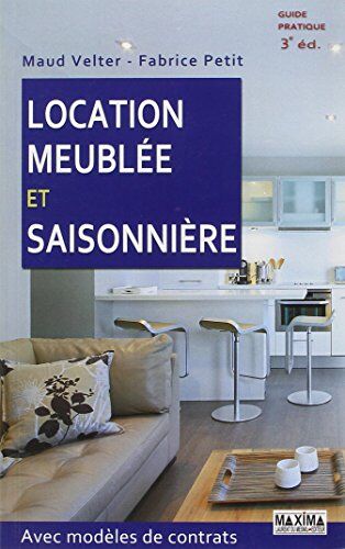 Maud Velter Location Meublée Et Saisonnière Avec Modèles De Contrats