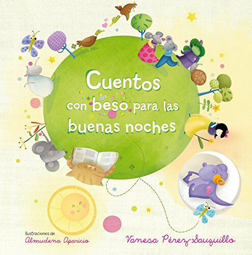 Vanesa Pérez-Sauquillo Muñoz Cuentos Con Beso Para Las Buenas Noches (Libros Con Beso, Band 716126)