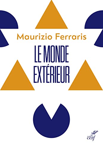 Maurizio Ferraris Le Monde Extérieur