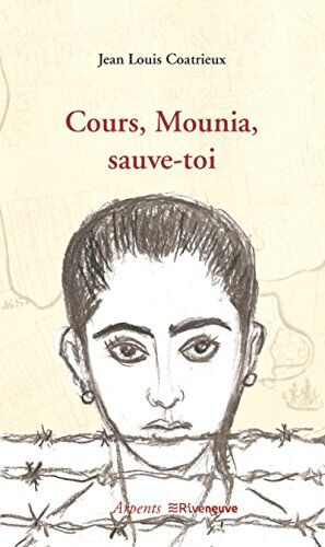 Cours, Mounia, Sauve-Toi (Arpents)