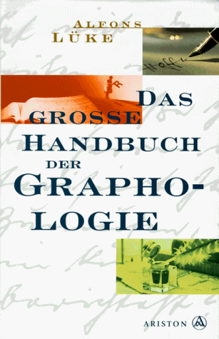 Alfons Lüke Das Große Handbuch Der Graphologie