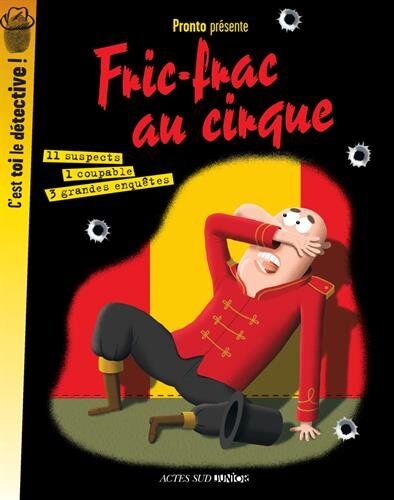 Pronto Fric-Frac Au Cirque