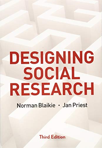 Norman Blaikie Designing Social Research: The Logic Of Anticipation