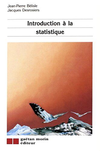 J.p Belisle/desrosie Introduction A La Statistique