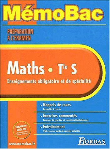 Raymond Fleurat-Lessart Maths Terminale S : Préparation À L'Examen