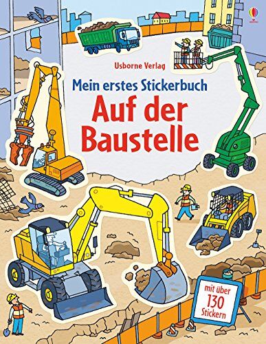 Jessica Greenwell Mein Erstes Stickerbuch: Auf Der Baustelle